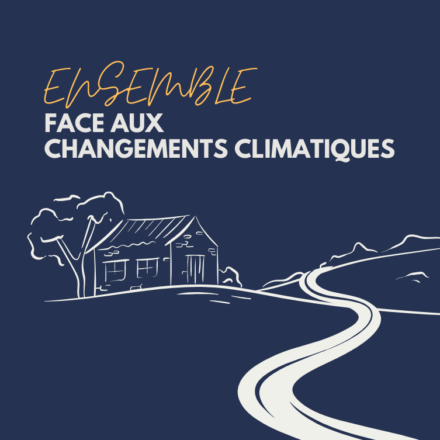 Ensemble face aux changements climatiques