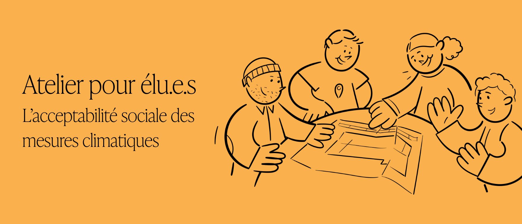 Atelier pour élu.e.s : L’acceptabilité sociale des mesures climatiques