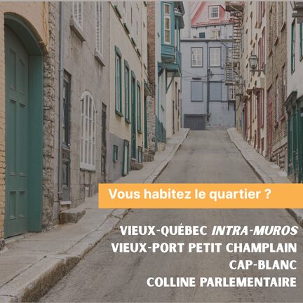 Consultation sur la qualité de vie du Vieux-Québec