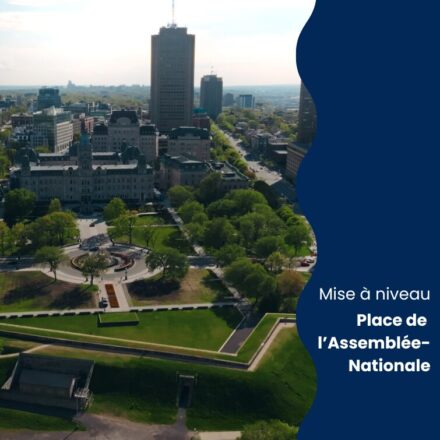 Mise à niveau de la place de l’Assemblée-Nationale